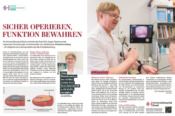Am Universitätsspital Basel verbindet das Kopf-Hals-Augen-Tumorzentrum modernste Tumorchirurgie mit funktioneller und ästhetischer Wiederherstellung – für möglichst viel Lebensqualität nach der Krebsbehandlung.